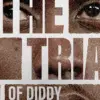 Sean 'Diddy' Combs' Trial Enters Fourth Week in High-Profile Sex Trafficking and Racketeering Case with Potential Life Sentence
